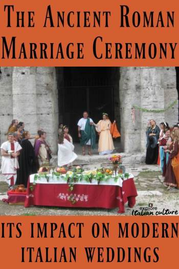 The Ancient Roman Marriage Ceremony And Its Links To Modern Weddings